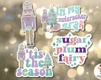Nutcracker Ballet Sticker 4 Pack | Sugar Plum Fairy Nutcracker Era | Holiday Dance Gifts | Waterproof Vinyl Stickers | Stocking Stuffer Set