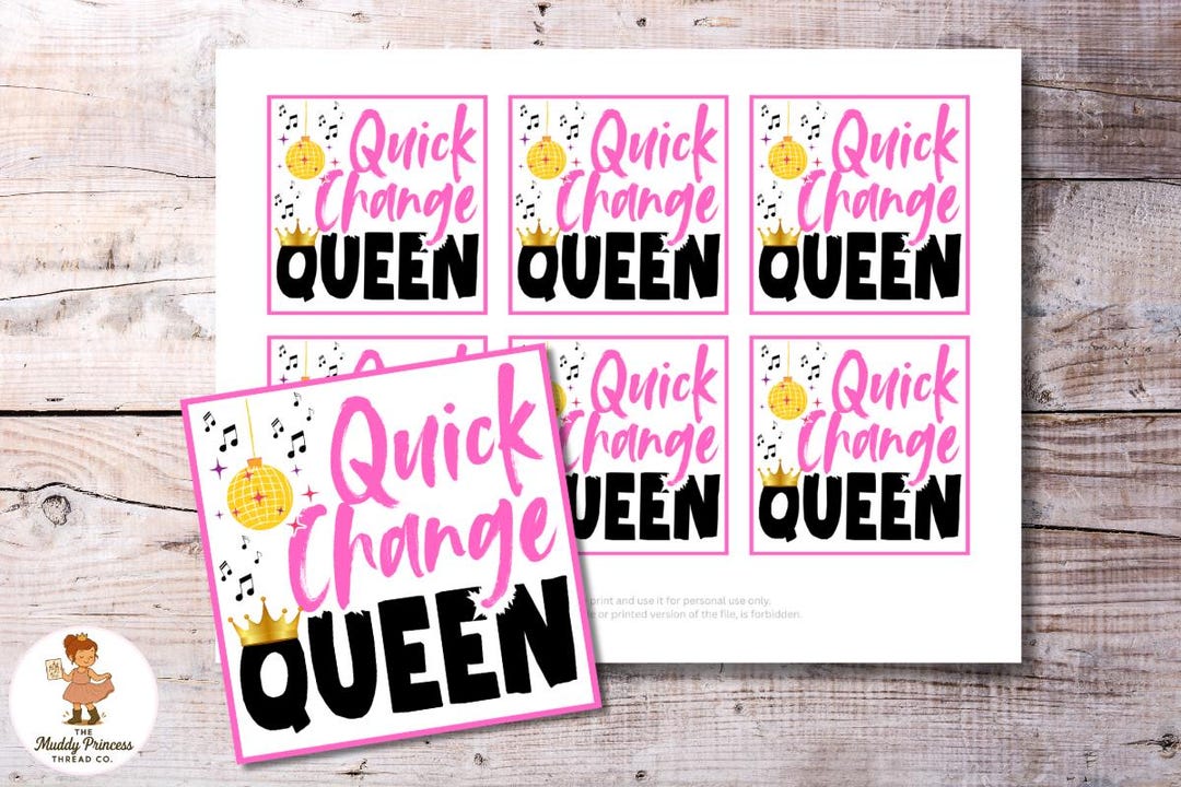 Quick Change Queen Dance Gift Tags, Printable Dance Competition Tags ...