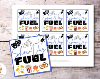 Show Day Fuel Snack Bag Tags Printable for Actors and Stage Crew Play Musical Theater Acting Performance Dancer Recital Instant Download PDF