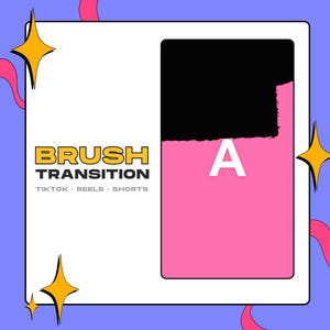 K&ouml;nnte beinhalten: Eine rechteckige Grafik mit dem Text BRUSH TRANSITION TIKTOK REELS SHORTS in Gelb, Schwarz und Wei&szlig;. Rechts befindet sich ein vertikales Rechteck, das horizontal in Schwarz oben und Pink unten geteilt ist, mit einem wei&szlig;en Buchstaben A.