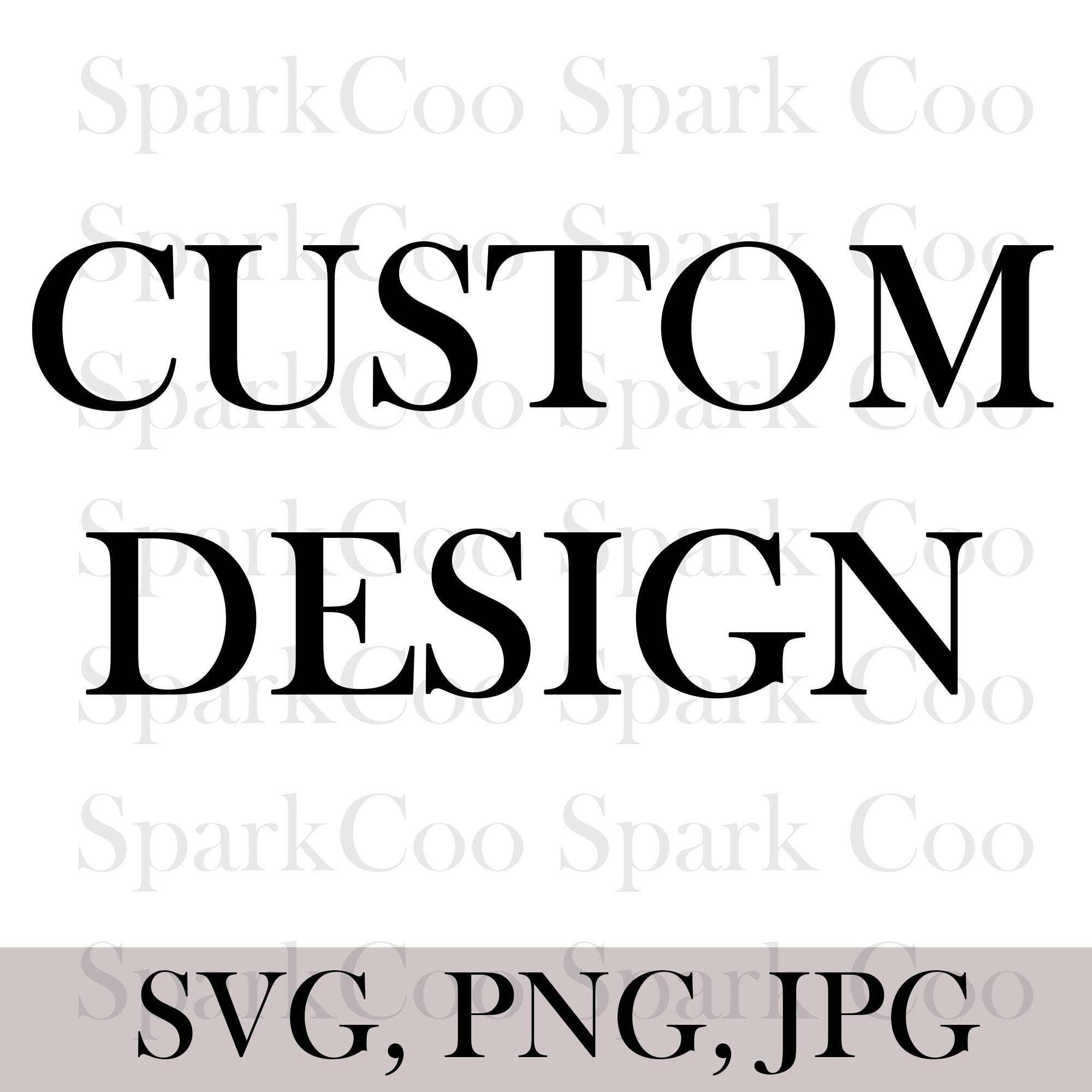 Personalized SVG PNG Design, Custom Cut File (digital Download) - Etsy