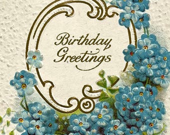 Antique Embossed Floral Forget me Nots Birthday Greetings Vintage Postcard