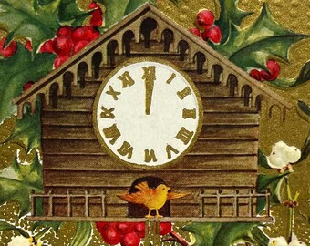 New Year Embossed Bird, Holly Holiday Cuckoo Clock Antique Vintage Postcard