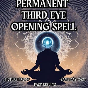 THIRD EYE OPENING Spell for Third Eye Activation of Psychic abilities 3rd eye opening Spell to become a Psychic Same Day Casting Fast Result