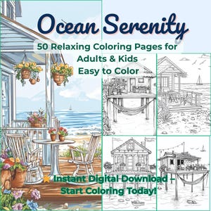 Ocean Serenity Malbuch - 50 Entspannende Strandhaus & Küstenszenen für Erwachsene und Kinder - Sofortiger Download PDF zum selbst ausdrucken