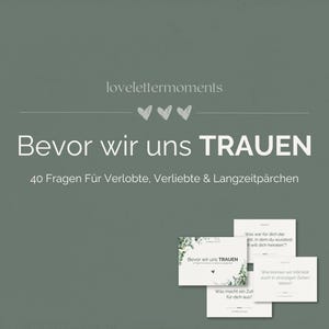 Bevor wir uns TRAUEN – 40 Fragen für Paare | Digitales Kartenspiel für Verlobte & Langzeitpaare