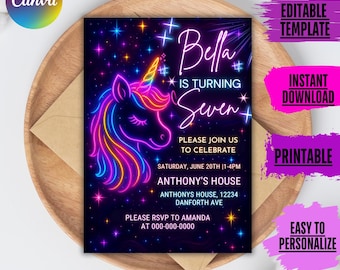 May include: Neon pink, blue, and yellow unicorn head with a star-filled black background. The text "Bella is turning Seven" is in a white font with a neon pink outline. The invitation includes the date, time, and location of the party.