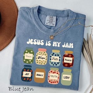 Comfort Colors® Jesus Is My Jam, Christian Shirt, Christian Gift,JESUS Christ Shirt,Gift For Christian,Funny Jesus Shirt, Christian MOM tee