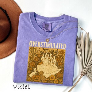 Comfort Colors Overstimulated Mama Duck Shirt: Cottagecore Mom Life Tee