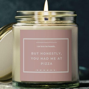 You Had Me at Pizza Funny Love Candle Romantisch cadeau voor vriend of vriendin Valentijnsdagcadeau Jubileum Cadeau voor koppels