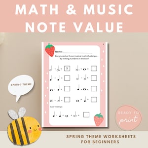 May include: A printable worksheet with a spring theme featuring musical notes and math problems. The worksheet is pink with a strawberry graphic and the text "MATH & MUSIC NOTE VALUE".