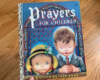 Vintage Little Golden Book Prayers For Children Hc VGC, Eloise Wilken Illustrations