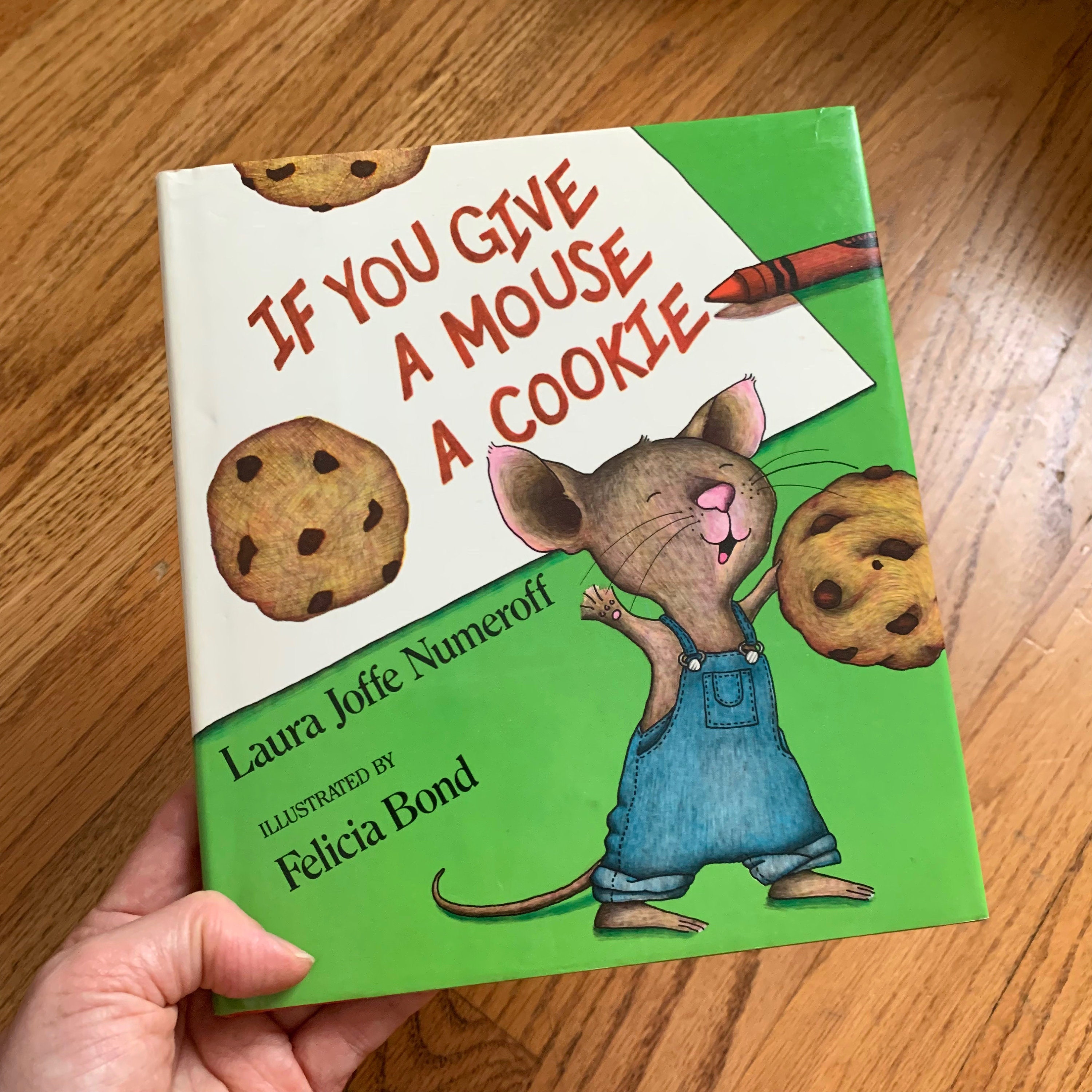 If you give a mouse a cookie book cover