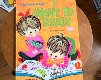 Vintage 1970s Childrens Book, I Want to Read! by Betty Ren Wright 1979 Hc VGC, Ready To Read Big Golden Book