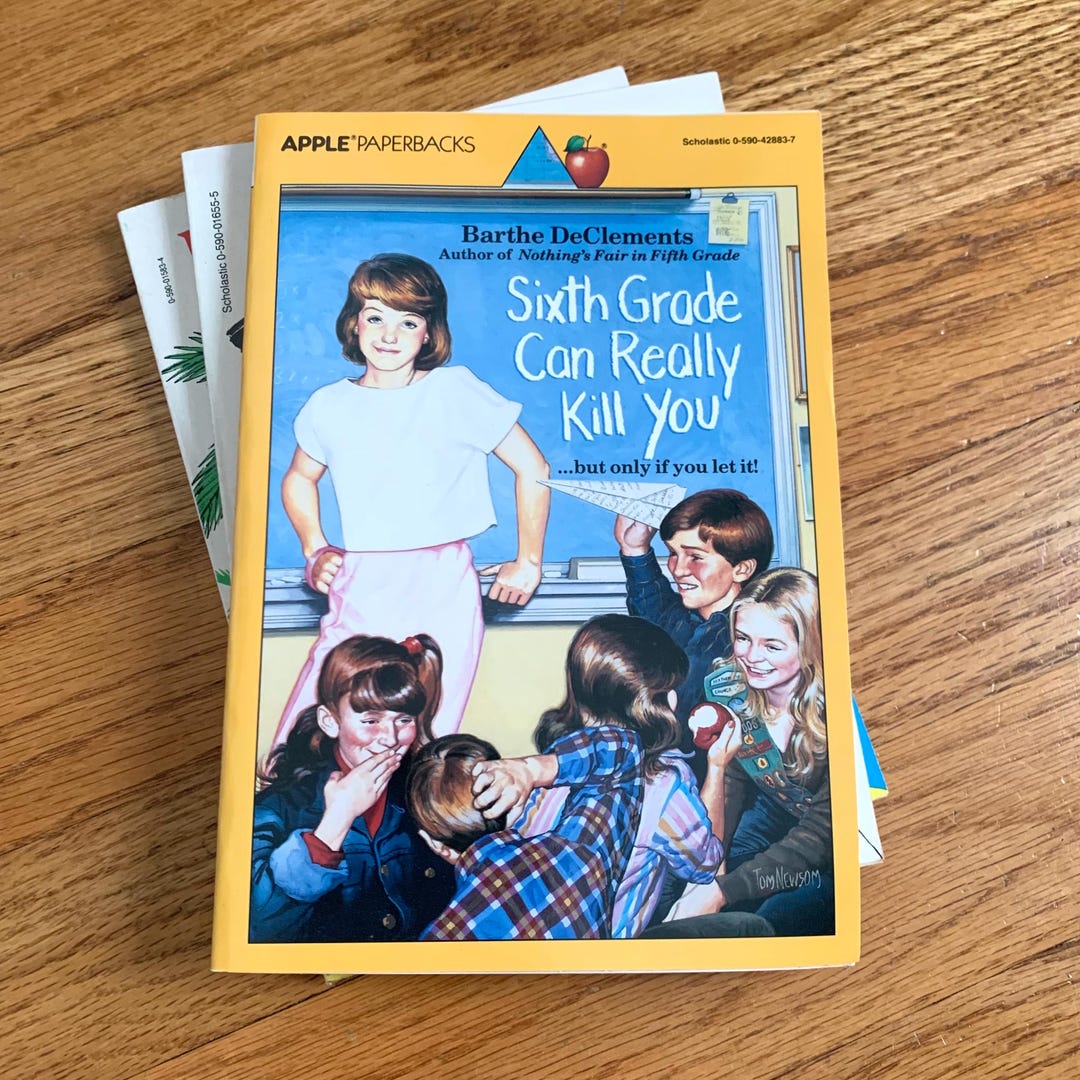 Sixth Grade Can Really Kill You By Barthe Declements 1985 Pb Vintage Sixth grade can really kill you by barthe declements 1985 pb vintage