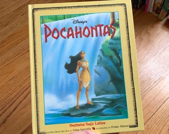 Vintage 1990s Childrens Book, Walt Disney Pocahontas 1995 Hc VGC, Illustrated Classic Edition Adapted From Film