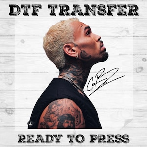 Chris Brown Signature DTF Transfers, 11:11 Tour 2025 Dtf, CB Fan Gifts, Ready to Press Heat Transfers, Breezy Bowl Tour Dtf, Direct to Film