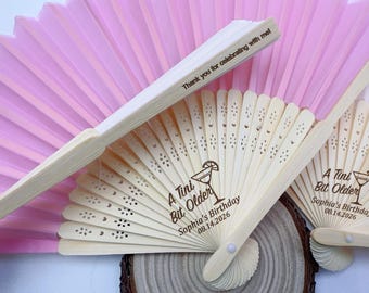 Bulk Custom Birthday Fan Favors A Tini Bit Older Personalized Birthday Gift Folding Fans 30th 40th Birthday Party Decor Summer Wedding Favor