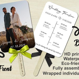 May include: Wedding fan with a photo of a couple on the front, names and date. The back features a wedding timeline with the names Knox & Kira and the date. The fan has a wooden handle with a green bow and the text "thank you for celebrating with us!"