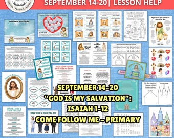 Livret de leçons de la Primaire Viens et suis-moi (14-20 septembre 2026) | Isaïe 1-12 | Dieu est mon salut | Ancien Testament | Activités et bricolages pour l'Église de Jésus-Christ des Saints des Derniers Jours