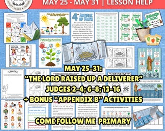 Come Follow Me 2026 Primary May 25-31 | Judges Bible LDS Primary Lesson Helps | Deborah Gideon Samson | Appendix B Activities | PDF Download