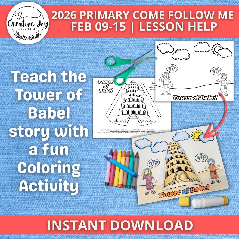 May include: A printable coloring activity for the Tower of Babel story. The image includes coloring pages, crayons, scissors, and the text "Teach the Tower of Babel story with a fun Coloring Activity" and "Instant Download."