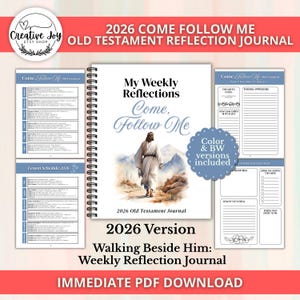 Könnte beinhalten: Ein Spiralbuch mit dem Text "My Weekly Reflections Come, Follow Me" und "2026 Old Testament Journal". Das Cover zeigt eine Illustration einer Person, die auf einen Berg zugeht. Enthält "Color & BW versions included" und "Immediate PDF Download".