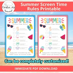 May include: Two printable summer screen time rules charts, one blue and one pink. Each features summer graphics such as sunglasses, flip-flops, and watermelon. Text includes "Summer Screen Time Rules Printable" and "Can be completely customised!"