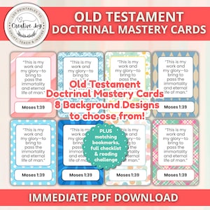 May include: Digital download of Old Testament Doctrinal Mastery Cards. The cards feature a quote from Moses 1:39 and come in eight background designs. The cards are in various colours, including blue, green, and pink, with decorative borders.