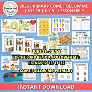 May include: A collection of printable educational materials for the 2026 Primary Come Follow Me lesson for June 29-July 5, featuring activity sheets, game pieces, coloring pages, and a blue pencil case filled with colored pencils on a blue background.