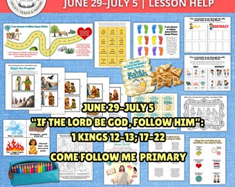 Primary Come Follow Me 2026 June 29-July 5 | Elijah Widow of Zaraphath Lesson Help | 1 Kings 17-19 | Old Testament Easy Lesson Prep LDS FHE