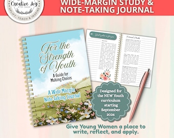 För ungdomens styrka, anteckningsbok med bred marginalstudier | Utskrivbar LDS Unga kvinnor | Ungdomsläroplan 2026 | YW-anteckningar | Utskrivbar PDF