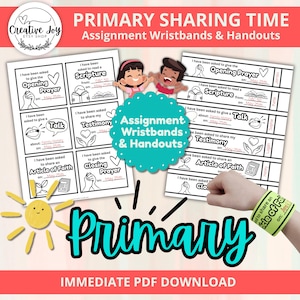 May include: Black and white printable worksheets for primary sharing time. The worksheets include assignments for giving a talk, sharing a testimony, reading scripture, and giving a prayer. The worksheets are designed to be used as wristbands or handouts. The image also includes a green wristband with the text "Article of Faith" on it.