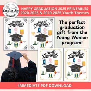 May include: Printable graduation cards with a black mortarboard, the text "Happy Graduation 2025", and other decorative elements. The cards are designed for the 2020-2025 and 2019-2025 youth themes. The image also includes the text "IMMEDIATE PDF DOWNLOAD".