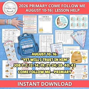 2026 Come Follow Me Primary Job Lesson Helps | August 10–16 CFM Lesson | LDS Printable Activities | Yet Will I Trust in Him | Old Testament