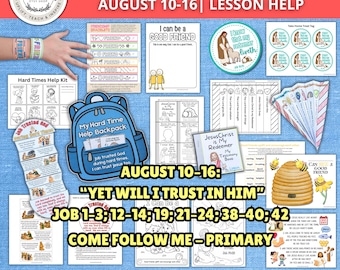 2026 Come Follow Me Primary Job Lesson Helps | August 10–16 CFM Lesson | LDS Printable Activities | Yet Will I Trust in Him | Old Testament