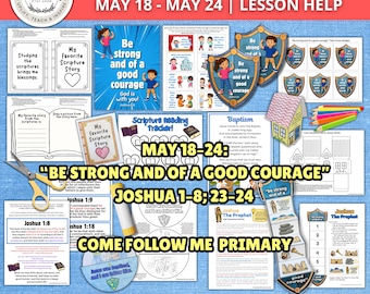 Come Follow Me Primary 2026 May 18–24 | Joshua 1 Lesson Helps | LDS Primary Activities | Be Strong and of a Good Courage | Printable Packet