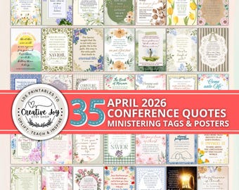 April 2026 General Conference Quotes – Set of 35 Printable Cards | Ministering Gift | Relief Society | Young Women Handouts | Lesson Help
