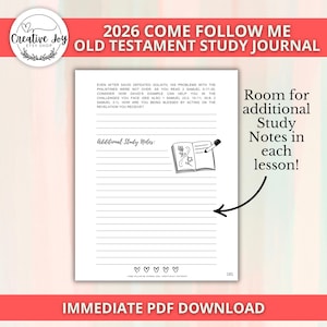 May include: A white study journal page with lined spaces for notes. The journal includes the text "2026 Come Follow Me Old Testament Study Journal." There is a drawing of a book and pencil. The text "Room for additional Study Notes in each lesson!" is also included.