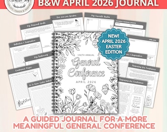 April 2026 General Conference Journal Black & White Edition | LDS Conference Notebook | Easter Reflection Pages | Printable Digital Download