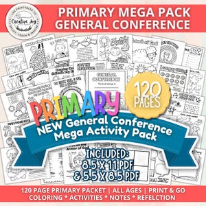 May include: A collection of 120 printable activity pages for children, featuring black and white line art, coloring sheets, mazes, and puzzles. The pack includes text such as Primary Mega Pack General Conference and 8.5 x 11 PDF & 5.5 x 8.5 PDF.