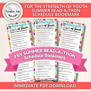 May include: Three colorful bookmarks with the text "For the Strength of Youth Summer Read-a-thon Schedule Bookmark." Each bookmark features a reading schedule with dates and prompts. The design includes a pink banner and the words "Immediate PDF Download."