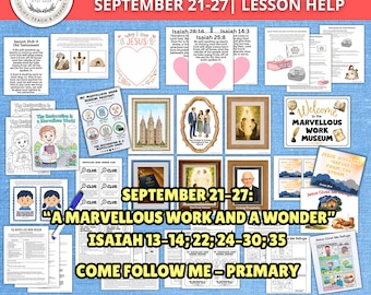2026 Come Follow Me September 21–27 Primary Lesson Helps | A Marvellous Work and a Wonder | Isaiah | Refuge from the Storm | Old Testament