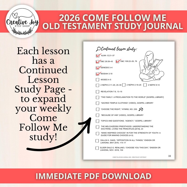May include: A digital study journal with the text "2026 Come Follow Me Old Testament Study Journal." The journal includes a checklist of scripture references and a drawing of a person reading. The text "Immediate PDF Download" is also visible.