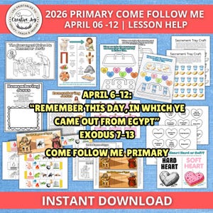 Può includere: Una raccolta di sussidi didattici stampabili per il programma 2026 Primary Come Follow Me. I materiali includono illustrazioni, fogli di attività e il testo "Remember This Day, In Which Ye Came Out From Egypt" da Esodo 7-13. È visibile anche il testo "Download istantaneo".