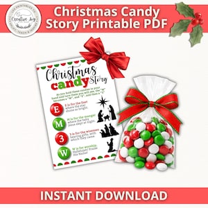 May include: A Christmas Candy Story printable PDF featuring a white card with red and green text, a red ribbon, and a clear plastic bag filled with red, white, and green candies tied with a red and green ribbon, plus a holly leaf graphic.
