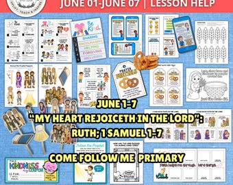 2026 Aide pour la leçon primaire Come Follow Me 1-7 juin | Ruth 1 Samuel 1-7 | SDJ | Samuel le prophète Prière | Ruth Gentillesse | Hannah Faith