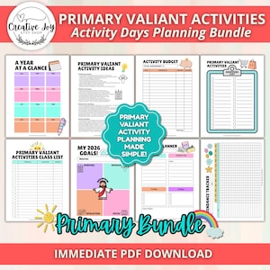 Puede incluir: Un paquete de páginas de actividades imprimibles para las actividades Primary Valiant. Las páginas incluyen un calendario anual, ideas de actividades, una hoja de presupuesto, una lista de compras, una lista de clase, objetivos y un planificador. El paquete se titula "Primary Bundle".