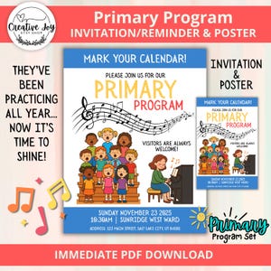 Può includere: Set digitale di inviti e poster per un programma scolastico. Il design presenta un coro di bambini, note musicali e il testo "Primary Program". L'invito include data, ora e luogo.
