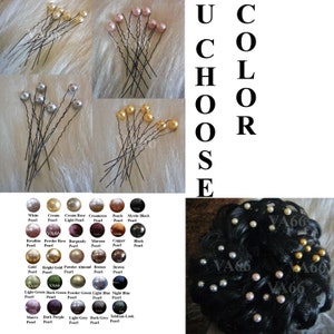 May include: Assortment of pearl hair pins in various colors, including white, cream, light rose, creamrose, peach, mystic black, rosaline, powder rose, burgundy, maroon, copper, black, gold, bright gold, powder almond, bronze, brown, light green, dark green, powder green, light blue, night blue, mauve, dark purple, light grey, dark grey, and tahitian-look. The text "U CHOOSE COLOR" is displayed above the image.